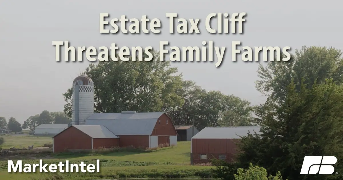 Navigating the 2025 Tax Cliff: How ‘Death Taxes’ Impact Farm Families