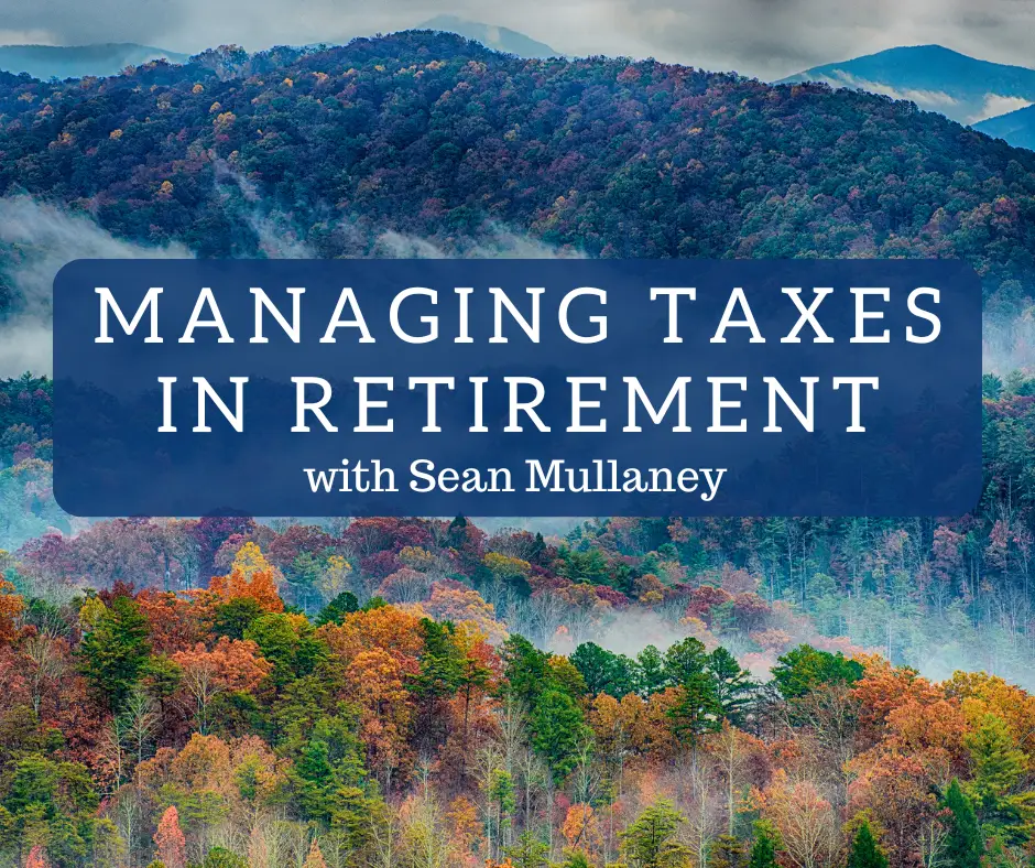 Mastering Taxes in Retirement: Strategies You Need