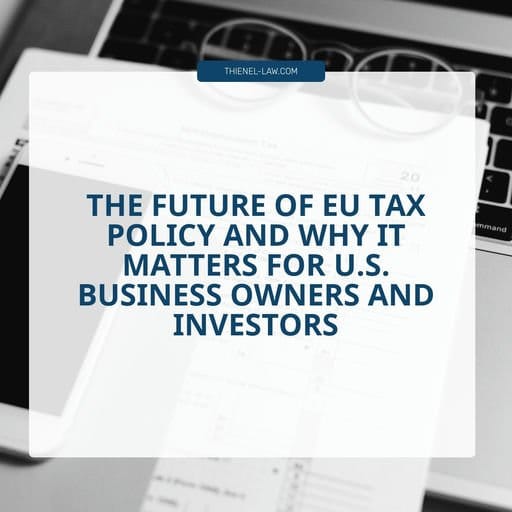 How New EU Tax Policies Impact U.S. Estate Planning