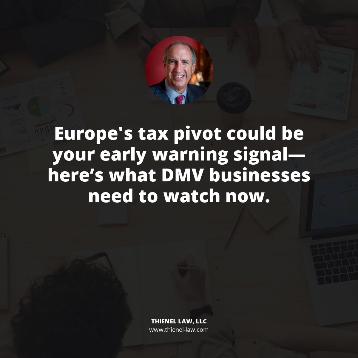 Professional headshot of man in blue suit and red tie within circular frame; text about Europe's tax pivot below