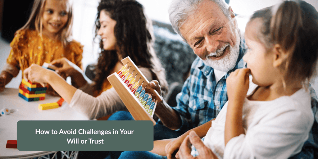 Preventing Will and Trust Disputes in Washington State